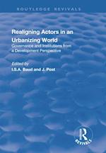 Re-aligning Actors in an Urbanized World