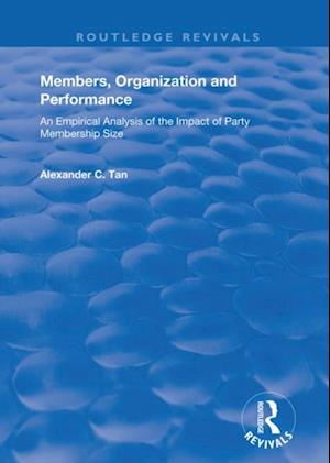 Members, Organizations and Performance