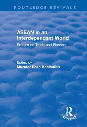 ASEAN in an Interdependent World