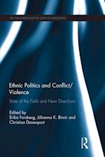 Ethnic Politics and Conflict/Violence