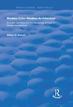 Modern Color/Modern Architecture