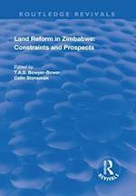 Land Reform in Zimbabwe: Constraints and Prospects