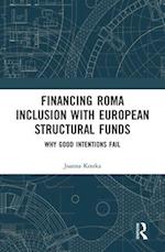 Financing Roma Inclusion with European Structural Funds