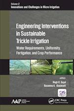 Engineering Interventions in Sustainable Trickle Irrigation