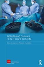 Reforming China''s Healthcare System