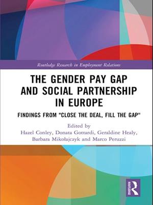 The Gender Pay Gap and Social Partnership in Europe