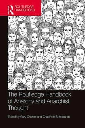 Routledge Handbook of Anarchy and Anarchist Thought