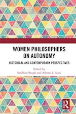 Women Philosophers on Autonomy