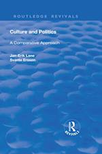 Culture and Politics: A Comparative Approach