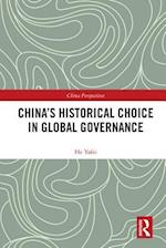 China''s Historical Choice in Global Governance