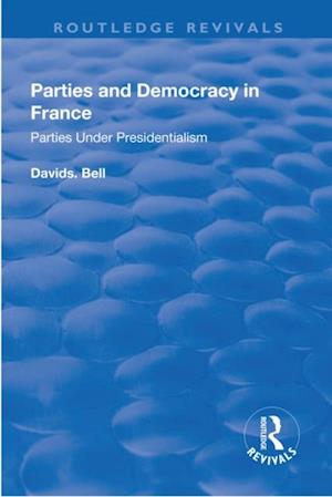 Parties and Democracy in France