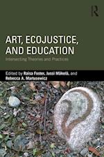 Art, EcoJustice, and Education