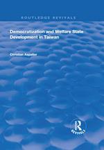 Democratization and Welfare State Development in Taiwan