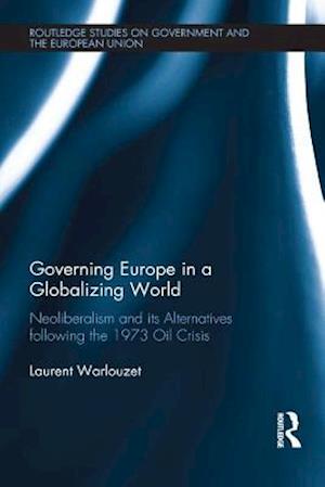 Governing Europe in a Globalizing World