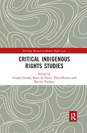 Critical Indigenous Rights Studies