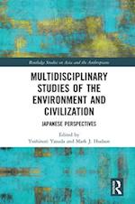 Multidisciplinary Studies of the Environment and Civilization