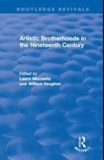 Artistic Brotherhoods in the Nineteenth Century