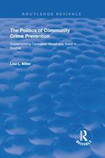 Politics of Community Crime Prevention
