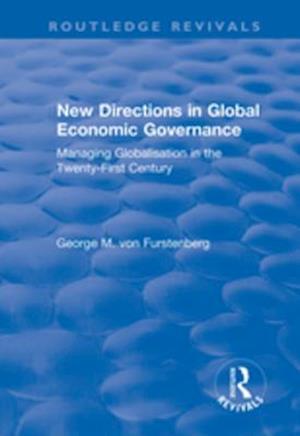 New Directions in Global Economic Governance