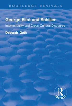 George Eliot and Schiller