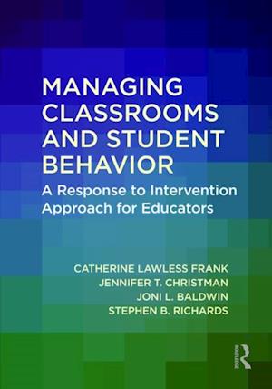 Managing Classrooms and Student Behavior