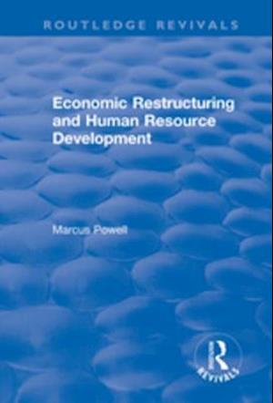 Economic Restructuring and Human Resource Development