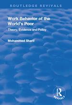 Work Behavior of the World''s Poor