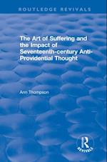 Art of Suffering and the Impact of Seventeenth-century Anti-Providential Thought