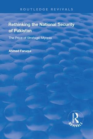 Rethinking the National Security of Pakistan