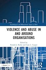 Violence and Abuse In and Around Organisations