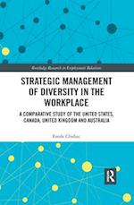 Strategic Management of Diversity in the Workplace