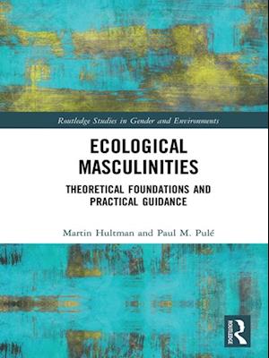 Ecological Masculinities