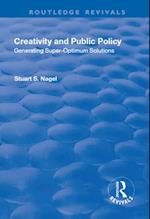 Creativity and Public Policy: Generating Super-optimum Solutions