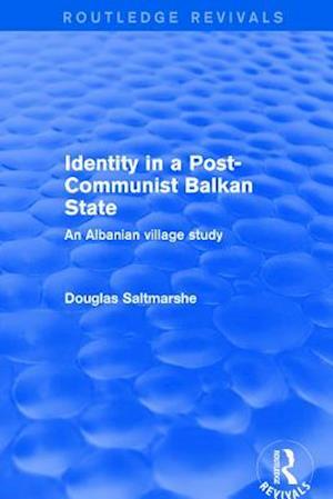 Identity in a Post-communist Balkan State