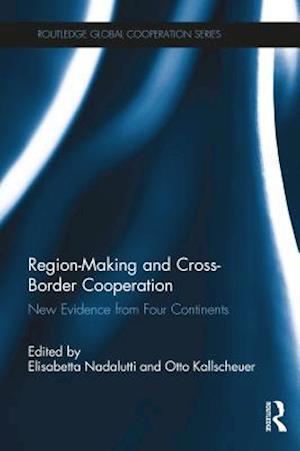 Region-Making and Cross-Border Cooperation