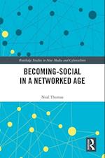 Becoming-Social in a Networked Age