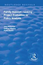 Family Support - Linking Project Evaluation to Policy Analysis