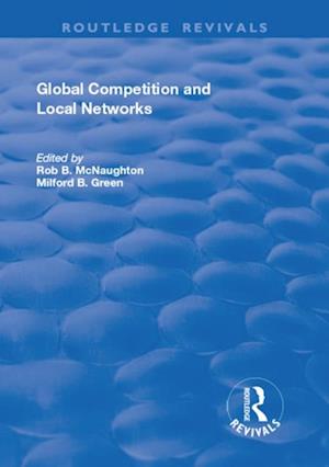 Global Competition and Local Networks