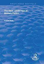 Dark Landscape of Modern Fiction