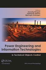 Power Engineering and Information Technologies in Technical Objects Control