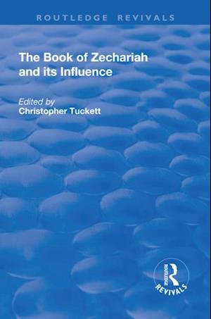 Book of Zechariah and its Influence