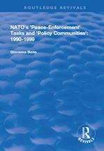 NATO''s Peace Enforcement Tasks and Policy Communities