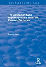 Aquitanian Kyrie Repertory of the Tenth and Eleventh Centuries