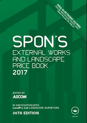 Spon''s External Works and Landscape Price Book 2017