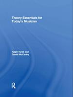 Theory Essentials for Today''s Musician (Textbook)