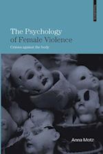 Psychology of Female Violence