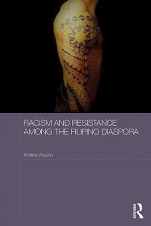 Racism and Resistance among the Filipino Diaspora