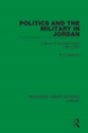 Politics and the Military in Jordan