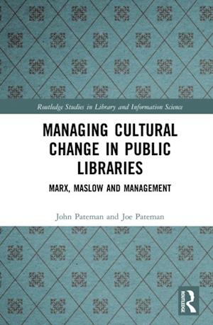 Managing Cultural Change in Public Libraries