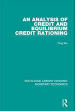 Analysis of Credit and Equilibrium Credit Rationing